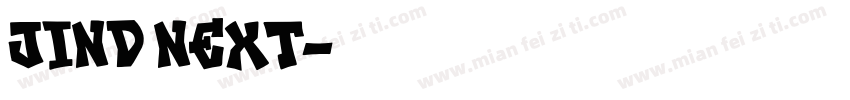 JIND NEXT字体转换